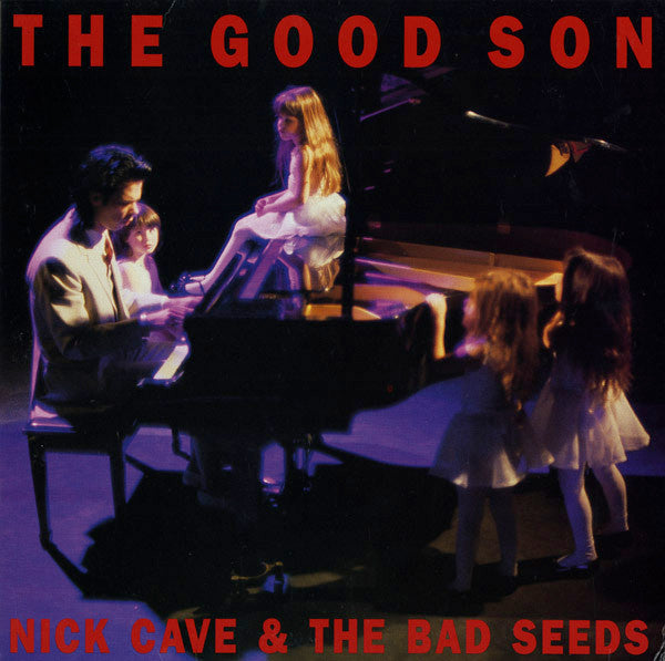 Nick Cave & The Bad Seeds : The Good Son (LP, Album)