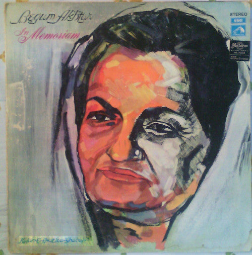 Begum Akhtar : In Memoriam (Kalam-E-Asatiza) (LP)