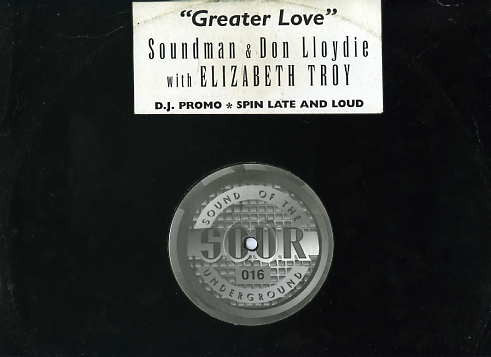 Soundman & Don Lloydie with Elisabeth Troy : Greater Love (12", Promo)