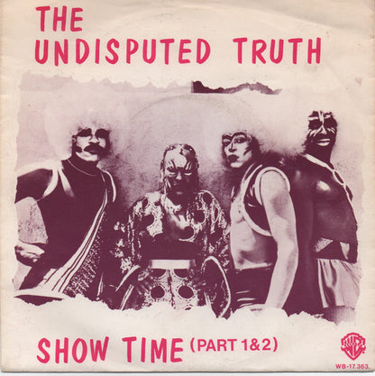 The Undisputed Truth : Show Time (Part 1 & 2) (7", Single)