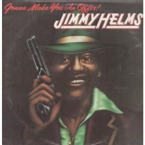 Jimmy Helms : Gonna Make You An Offer! (LP, Album)