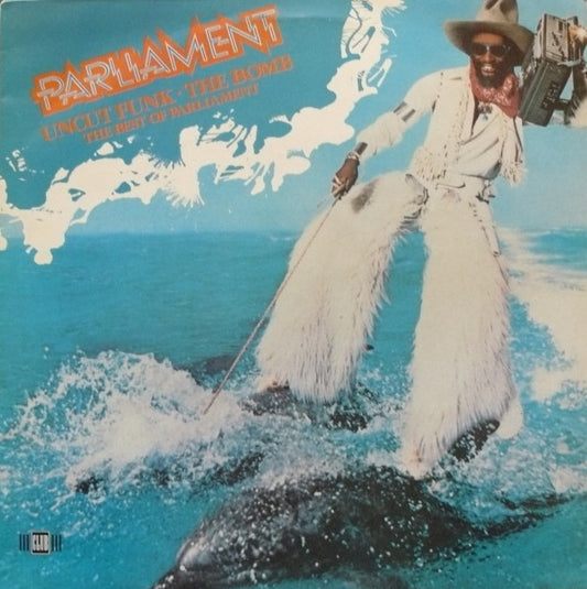 Parliament : Uncut Funk - The Bomb (The Best Of Parliament) (LP, Comp)