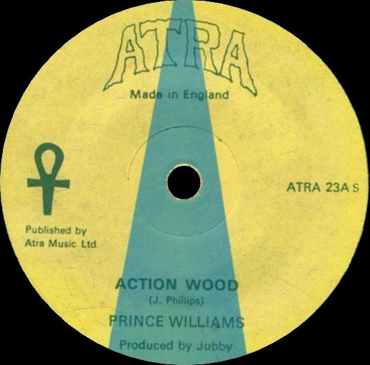 Prince Williams / Agustus Pablo* : Action Wood / Hap-Ki-Do (7")