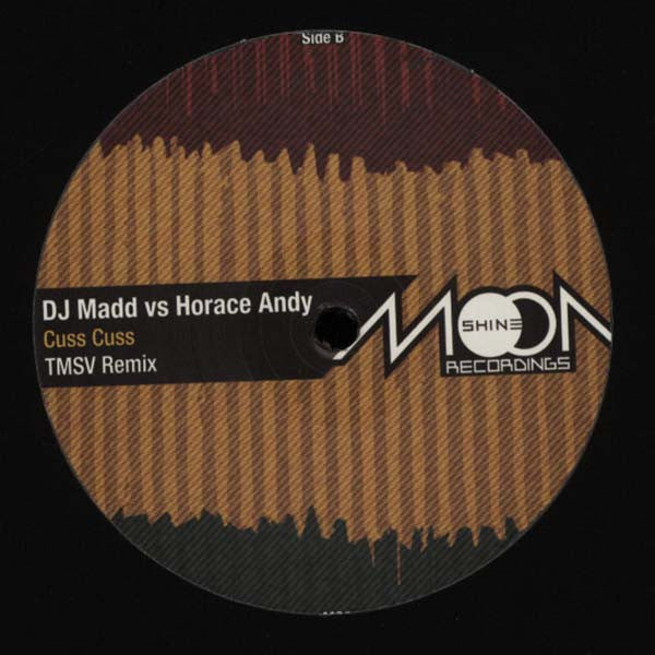 DJ Madd vs Horace Andy : Cuss Cuss (12")