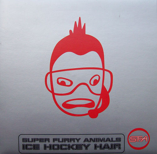 Super Furry Animals : Ice Hockey Hair (7", Single)