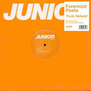 Foremost Poets : Funk Nebula (12")