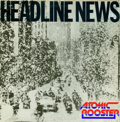 Atomic Rooster : Headline News (LP, Album)