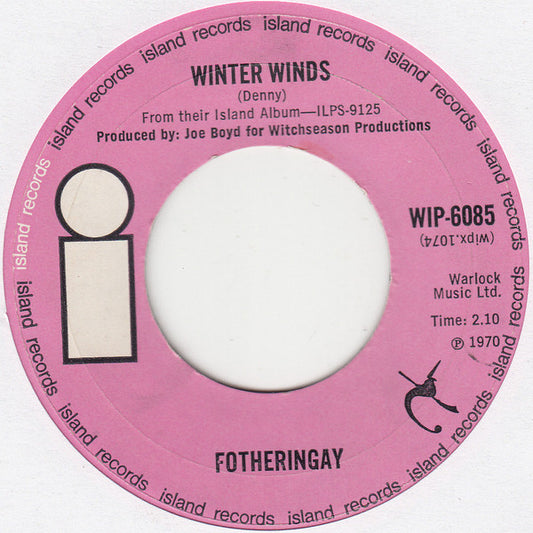 Fotheringay : Winter Winds / Peace In The End (7")