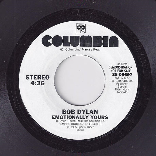 Bob Dylan : Emotionally Yours (7", Single, Promo, Styrene)