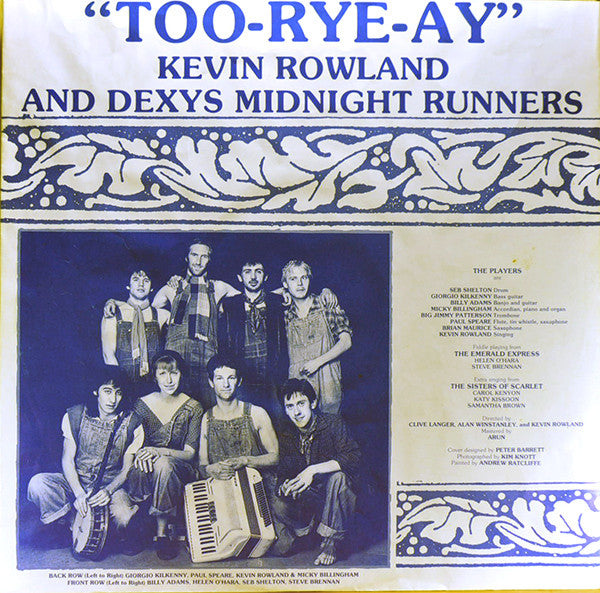 Kevin Rowland & Dexys Midnight Runners : Too-Rye-Ay (LP, Album, Mas)