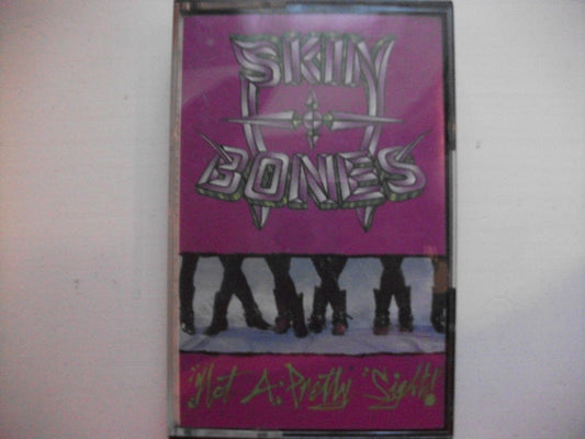 Skin & Bones (3) : Not A Pretty Sight (Cass, Album)