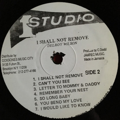 Delroy Wilson : I Shall Not Remove (LP, Album, RE)