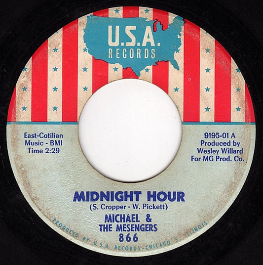 Michael & The Mesengers* : Midnight Hour (7", Single)