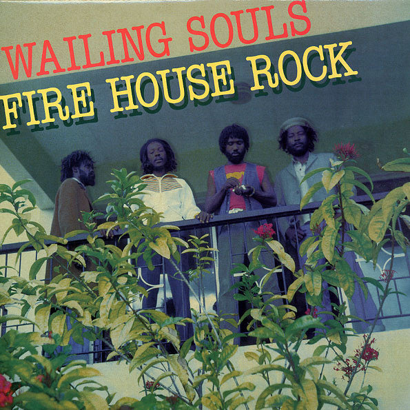 Wailing Souls : Fire House Rock (LP, Album, RE)