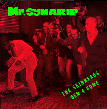 Mr. Symarip : The Skinheads Dem A Come (CD)