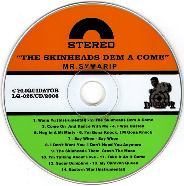 Mr. Symarip : The Skinheads Dem A Come (CD)