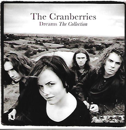 The Cranberries : Dreams - The Collection (CD, Comp)