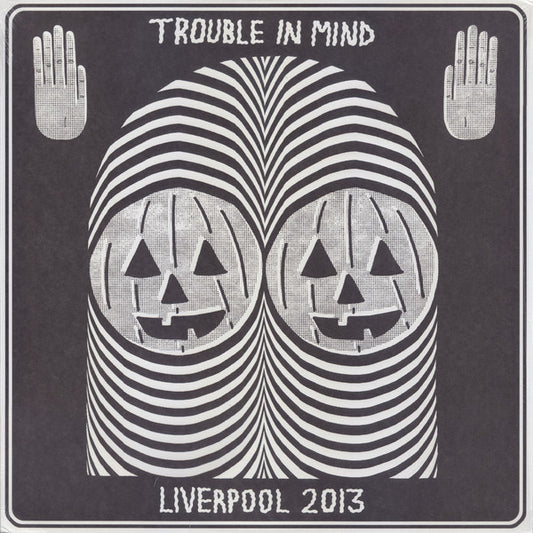 Various : Trouble In Mind Presents: Liverpool 2013 (12", Comp, Ltd, Col)