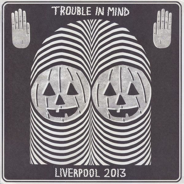 Various : Trouble In Mind Presents: Liverpool 2013 (12", Comp, Ltd, Col)