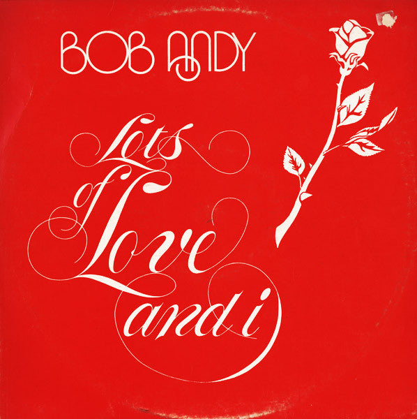 Bob Andy : Lots Of Love And I (LP, Album)