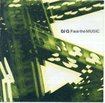 DJ Q : Face The Music (LP, Album)