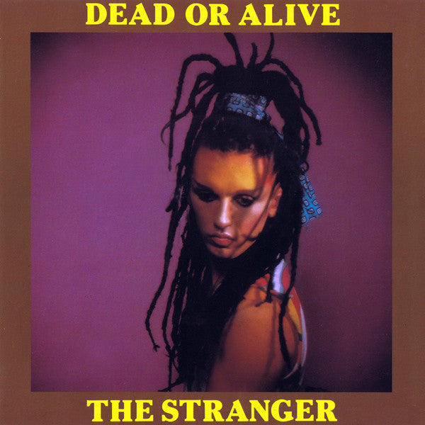 Dead Or Alive : The Stranger (7", Single)