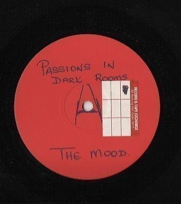 The Mood : Passion In Dark Rooms (12", W/Lbl)