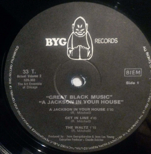 The Art Ensemble Of Chicago : A.A.C.M., Great Black Music - A Jackson In Your House (LP, Album, RP, Gat)