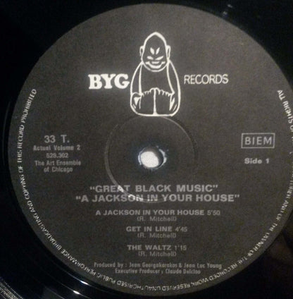 The Art Ensemble Of Chicago : A.A.C.M., Great Black Music - A Jackson In Your House (LP, Album, RP, Gat)