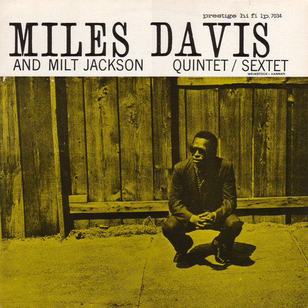 Miles Davis And Milt Jackson : Quintet / Sextet (LP, Album, RE)