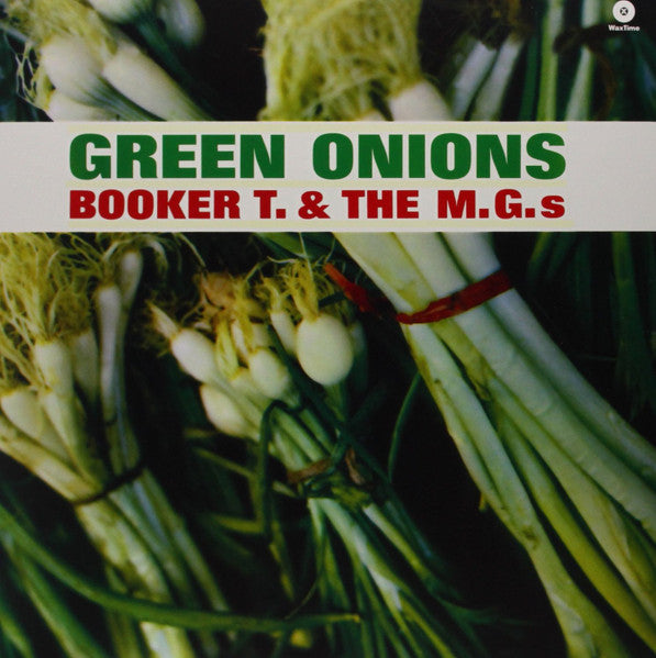 Booker T. & The M.G.s* : Green Onions (LP, Album, Mono, Ltd, RE, RM, 180)