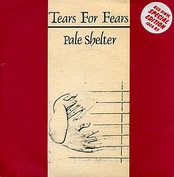 Tears For Fears : Pale Shelter (7", Single, S/Edition, Red)