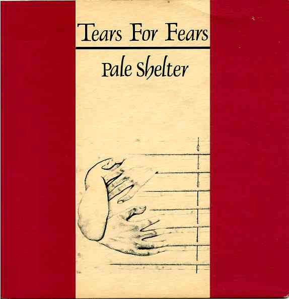 Tears For Fears : Pale Shelter (7", Single, S/Edition, Red)