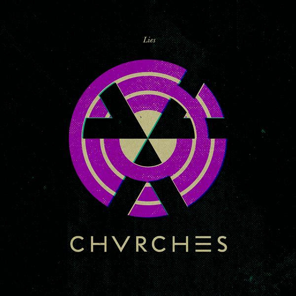 Chvrches : Lies (12", Single, Pur)