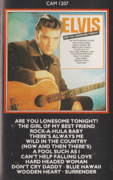 Elvis Presley : Are You Lonesome Tonight (Cass, Comp)