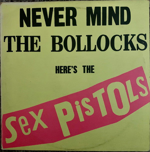 Sex Pistols : Never Mind The Bollocks Here's The Sex Pistols (LP, Album)