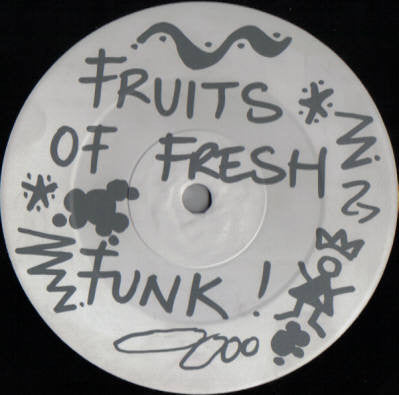 Fruits Of Fresh Funk : Music Of The Phewcha (12")