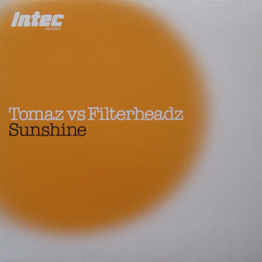 Tomaz vs Filterheadz* : Sunshine (12")