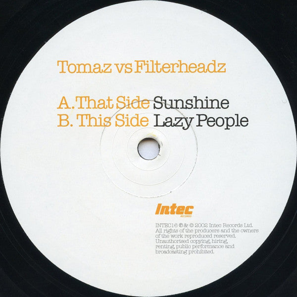 Tomaz vs Filterheadz* : Sunshine (12")