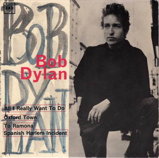 Bob Dylan : All I Really Want To Do (7", EP, Mono)