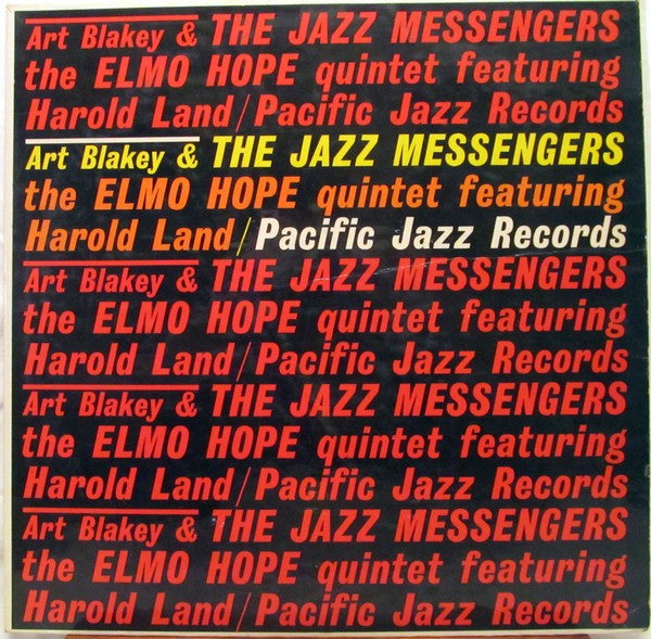 Art Blakey & The Jazz Messengers / The Elmo Hope Quintet* Featuring Harold Land : Art Blakey & The Jazz Messengers / The Elmo Hope Quintet Featuring Harold Land (LP, Album, Mono)