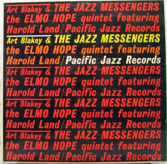 Art Blakey & The Jazz Messengers / The Elmo Hope Quintet* Featuring Harold Land : Art Blakey & The Jazz Messengers / The Elmo Hope Quintet Featuring Harold Land (LP, Album, Mono)