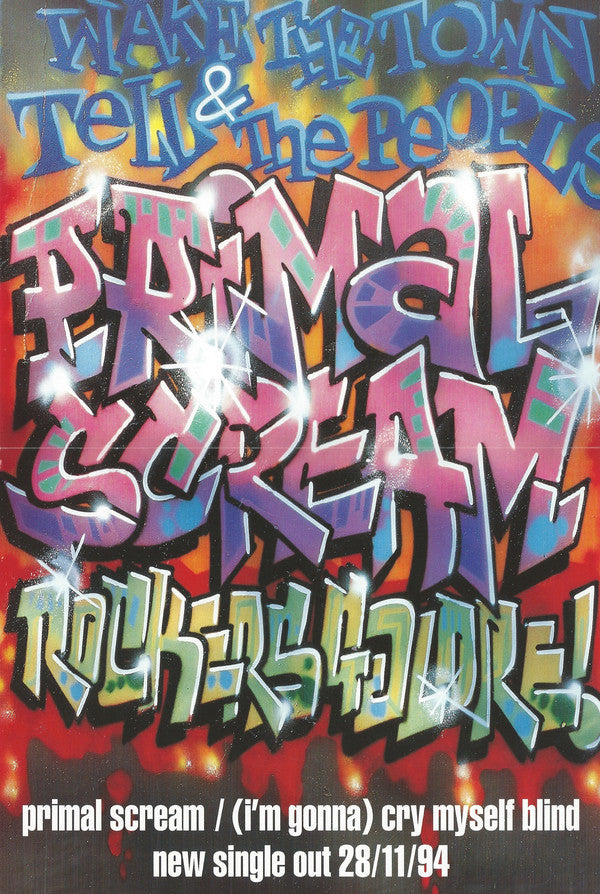 Primal Scream : (I'm Gonna) Cry Myself Blind (10", Single)