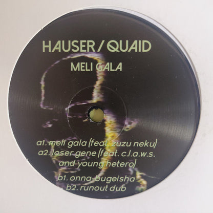 Hauser/Quaid : Meli Gala (12")