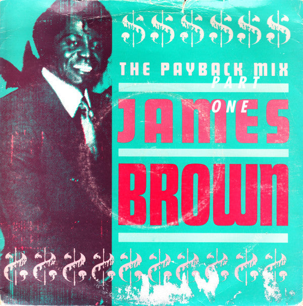 James Brown : The Payback Mix Part One (7", Cop)