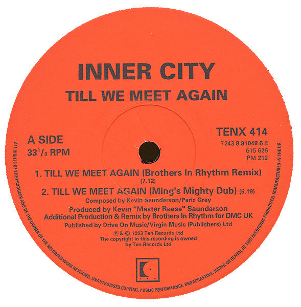 Inner City : Till We Meet Again (12")