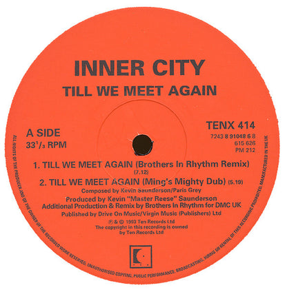 Inner City : Till We Meet Again (12")