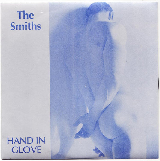 The Smiths : Hand In Glove (7", Single, RE, No )