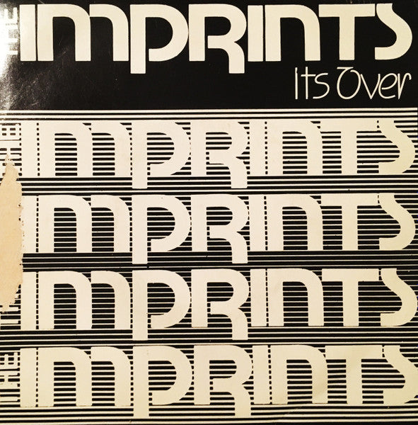 The Imprints : It's Over (7")