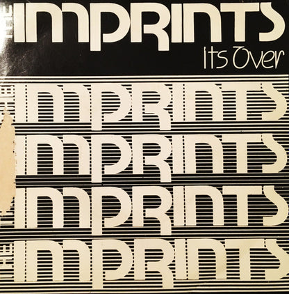 The Imprints : It's Over (7")